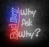Bud-Dry-Why-Ask-Why_-Neon-Sign-16_-x-16.jpg Bud-Dry-Why-Ask-Why_-Neon-Sign-16_-x-16.jpg